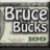 BruceBucks